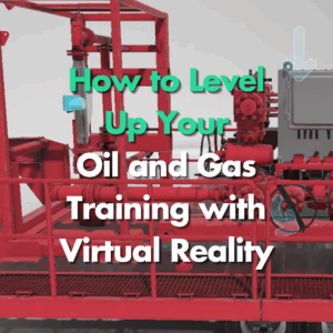 thumbnail for article How to Level Up Your Oil and Gas Training with Virtual Reality