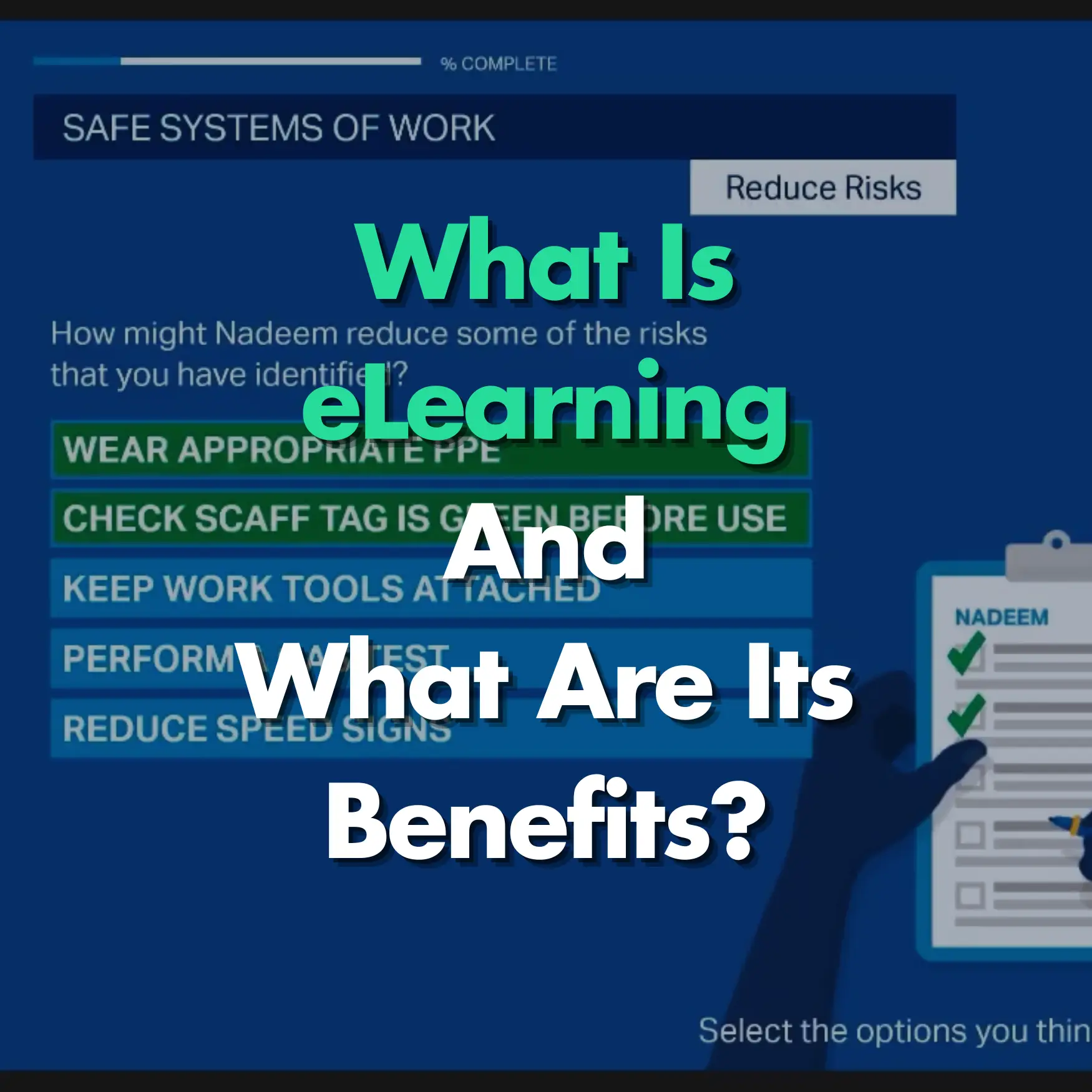 What Is E-Learning And What Are Its Benefits?