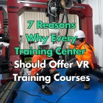Reasons Why Every Training Center Should Offer VR Training Courses